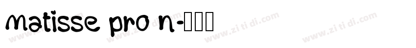 matisse pro n字体转换